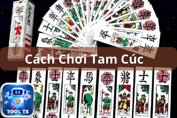 cach choi tam cuc