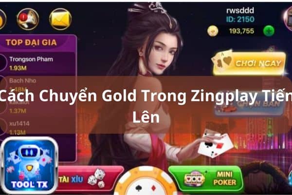 cach chuyen gold trong zingplay-tien-len