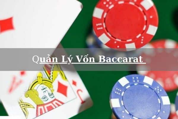 quan ly von baccarat