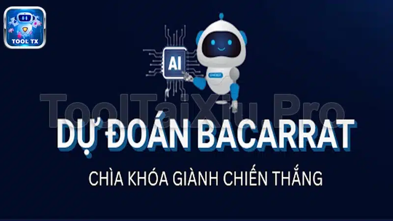 Tổng Hợp Tool BACCARAT Miễn Phí Hiệu Quả Nhất Hiện Nay