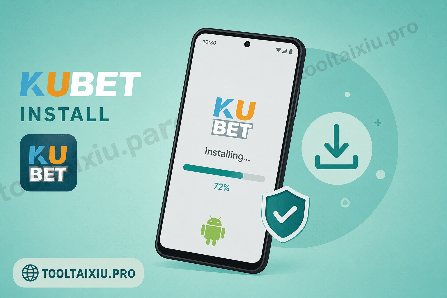 Cách tải cài Tool Kubet trên Android